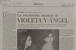La revolución musical de Violeta y Ángel  [artículo] Roberto Careaga C.