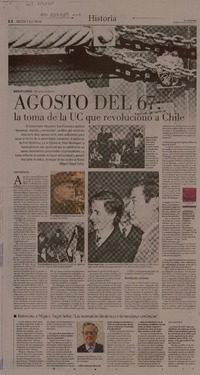 Agosto del 67 : la toma de la UC que revolucionó a Chile [artículo] Juan Rodríguez M.