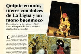 Quijote en auto, títeres con dulces de La Ligua y un mono buenmozo  [artículo] Fernando Barraza.