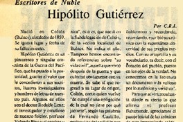 Hipólito Gutiérrez  [artículo] C. R. I.