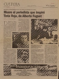 Muere el periodista que inspiró Tinta roja, de Alberto Fuguet  [artículo] Andrés Gómez Bravo.