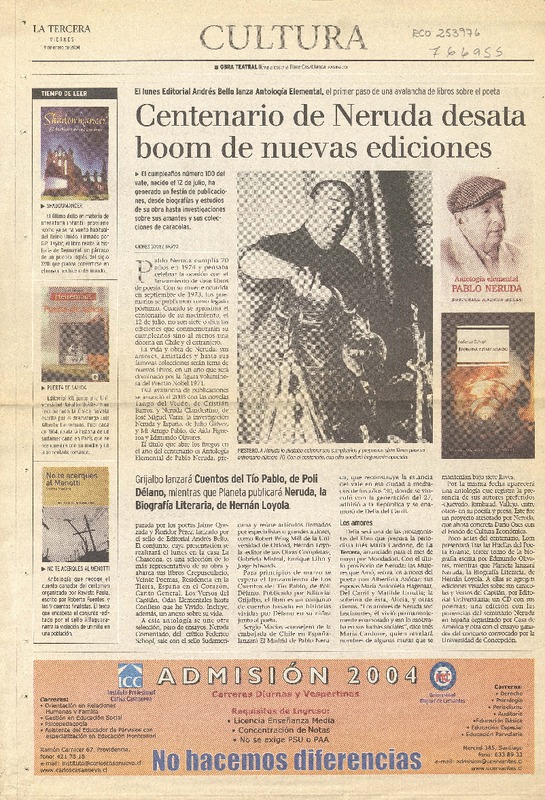 Centenario de Neruda desata boom de nuevas ediciones  [artículo] Andrés Gómez Bravo.