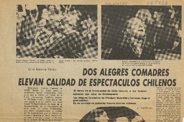 Dos alegres comadres elevan calidad de espectáculos chilenos  [artículo] Jorge Marchant.