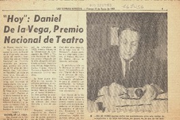 Hoy", Daniel de la Vega, Premio Nacional de Teatro.  [artículo]