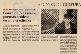 Gonzalo Rojas reúne poemas eróticos en nueva edición.  [artículo]