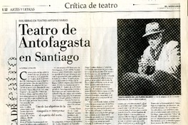 Teatro de Antofagasta en Santiago  [artículo] Agustín Letelier.