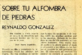 Sobre tu alfombra de piedras  [artículo] Reynaldo González.