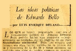 Las ideas políticas de Edwards Bello  [artículo] Luis Enrique Délano.