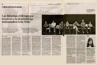 Las historias chilenas que inspiran a la dramaturga trasandina Lola Arias  [artículo] Gabriela Garcìa.