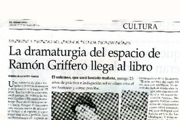 La dramaturgia del espacio de Ramòn Griffero llega al libro  [artículo] Romina de la Sotta Donoso.