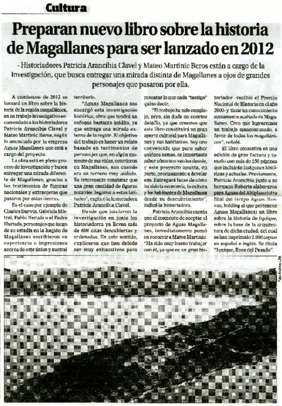 Preparan nuevo libro sobre la historia de Magallanes para ser lanzado en 2012  [artículo].