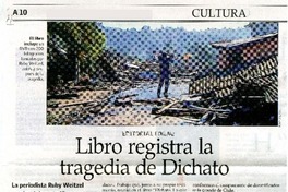 Libro registra la tragedia de Dichato  [artículo] Macarena Maldonado A.