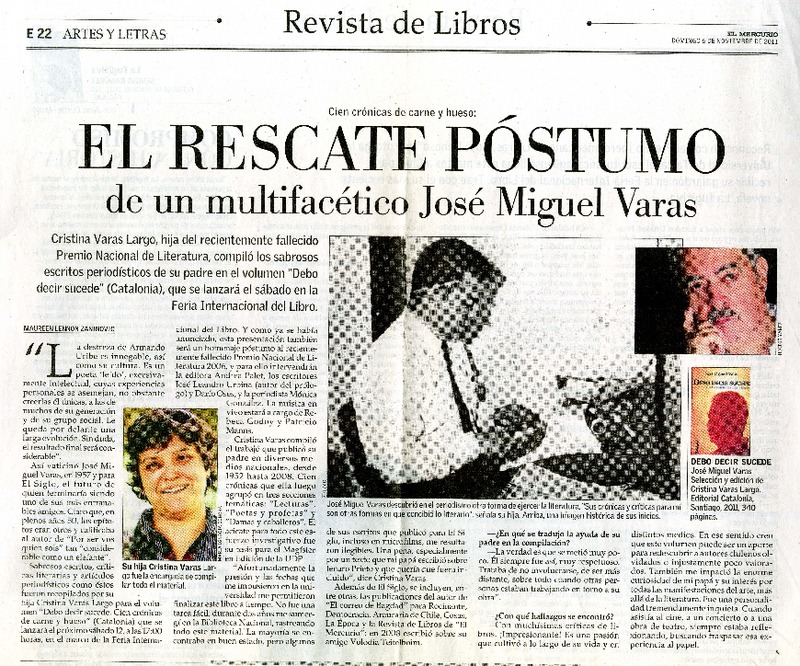 El rescate póstumo de un multifacético José Miguel Varas (entrevista)  [artículo] Maureen Lennon Zaninovic.