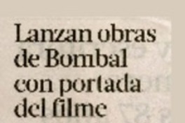 Lanzan obras de Bombal con portada del filme  [artículo].