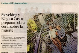 Sieveking y Bélgica Castro preparan obra coral sobre la muerte  [artículo] Gabriela García.