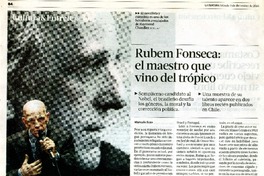 Rubem Fonseca: el maestro que vino del trópico  [artículo] Marcelo Soto.