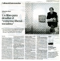 Un libro para desafiar el "concenso liberal socialista" (entrevista)  [artículo] Héctor Soto.