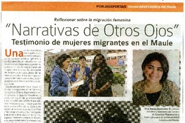 "Narrativas de otros ojos" : testimonio de mujeres migrantes en el Maule. [artículo]