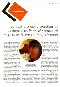 La escritura como práctica de resistencia en : Brian, el nombre de mi país en llamas de Diego Ramírez [artículo] Patricia Espinosa.