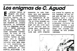 Los enigmas de C. Aguad.  [artículo] Ricardo Bindis.
