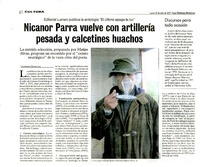 Nicanor Parra vuelve con artillería pesada y calcetines huachos  [artículo] Leonardo Sanhueza.