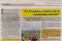 "La frontera, crónica de la Araucanía rebelde".  [artículo]