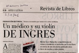 Un médico y su violín de ingres  [artículo] [por] Francisco José Folch.
