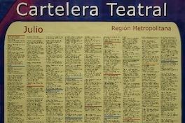 Cartelera teatral julio : Región Metropolitana.