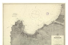 Valparaíso levantamientos efectuados por la Marina de Chile en 1877 i 1907. Valparaíso levantamientos efectuados por la Marina de Chile en 1877 i 1907.