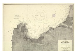 Valparaíso levantamientos efectuados por la Marina de Chile en 1877 i 1907.