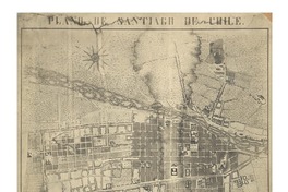 Plano de Santiago de Chile dedicado a D. José Tomás Urmeneta [material cartográfico] : por D. Esteban Castagnola.