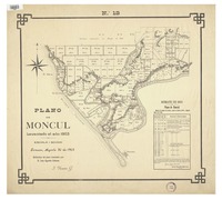 Plano de Moncul levantado el año 1903 [material cartográfico] : reducción del plano levantado por D. Juan Agustín Cabrera.