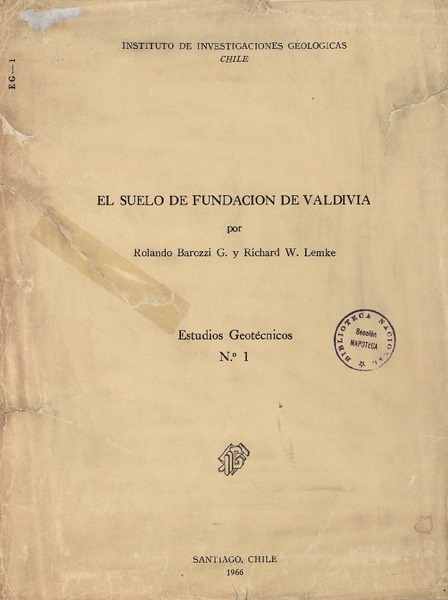 El suelo de fundación de Valdivia por Rolando Barozzi G y Richard W. Lemke.