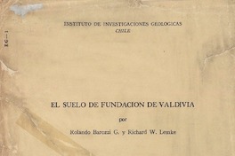 El suelo de fundación de Valdivia por Rolando Barozzi G y Richard W. Lemke.