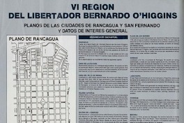 VI Región del Libertador Bernardo O'Higgins planos de la ciudades de Rancagua y San Fernando y datos de interés general.