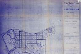 Plan regulador comunal de Constitución Región del Maule [material cartográfico] : Victor Morán Sánchez, Gastón Pereira Massei.
