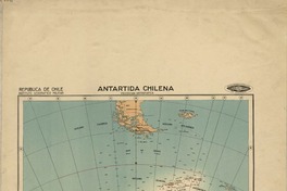 Antártida Chilena  [material cartográfico] Instituto Geográfico Militar.