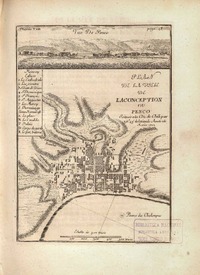 Plan de la Ville de Laconception ou Penco scituée a la Côte du Chili par 36°45' de latitud Australe [material cartográfico] : Frezier.