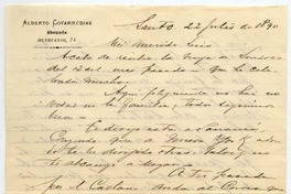 [Carta] 1890 Julio 22, [Santiago] [a] Mi querido Luis [Covarrubias]