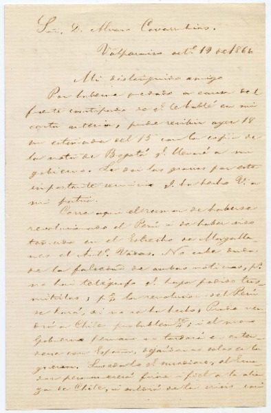 [Carta] 1866 oct[ubr]e 19, Valparaiso Sor D. Alvaro Covarrubias Mi distinguido amigo