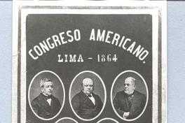 [Congreso americano, Lima - 1864]