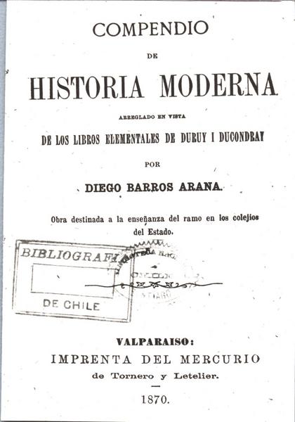 Compendio de Historia Moderna Arreglado en vista de los libros elementales de Duruy i Ducondray