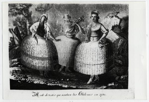 Modo de vestir que usaban las chilenas en 1790