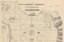 Plano geométrico y topográfico de la nueva población de San Francisco  [Material cartográfico] Ricardo Caruana.