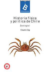 Zoología Claudio Gay ; editor general, Rafael Sagredo Baeza.
