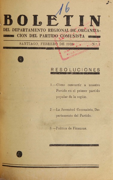 Boletín del departamento regional de organización del Partido Comunista (Santiago, Chile : 1838)