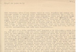 [Carta] 1943 junho 27, Rio, [Brasil] [a] Gabriela [Mistral]