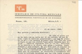 [Carta] 1949 ene. 21, México D.F. [a] Gabriela [Mistral], [Fortín de las Flores, México]