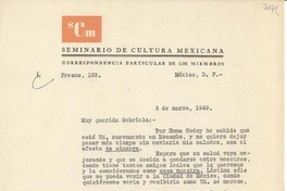 [Carta] 1949 mar. 8, México D.F. [a] Gabriela [Mistral], [Mocambo, México]