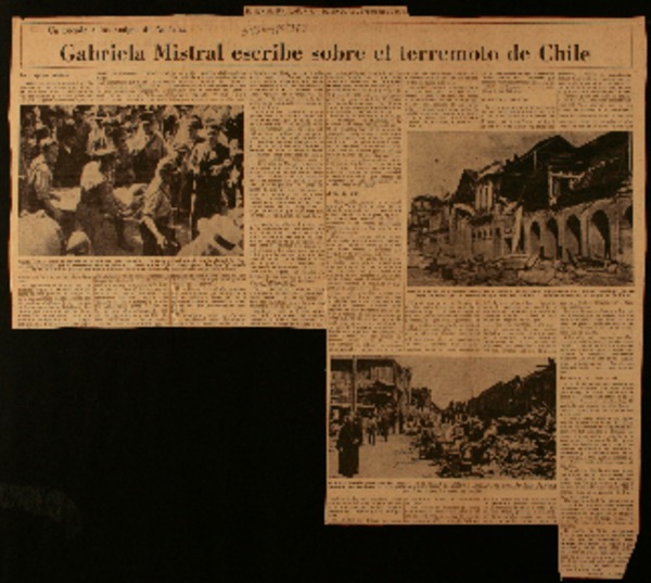 Gabriela Mistral escribe sobre el terremoto de Chile un recado a los amigos de América